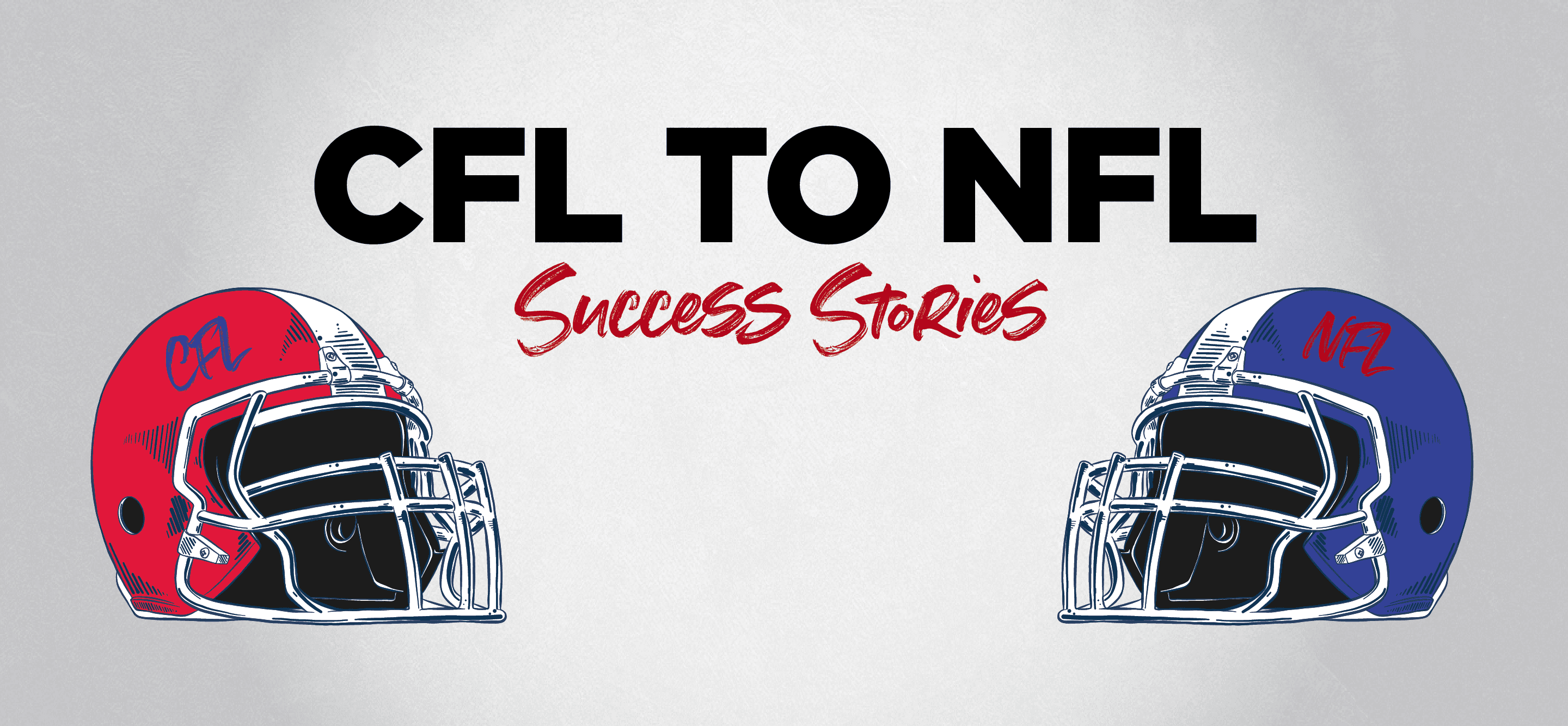 Most Successful CFL Players in NFL